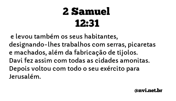 2 SAMUEL 12:31 NVI NOVA VERSÃO INTERNACIONAL