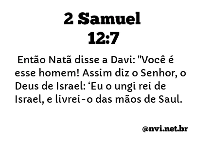 2 SAMUEL 12:7 NVI NOVA VERSÃO INTERNACIONAL