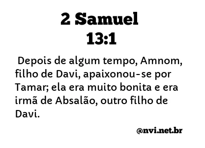 2 SAMUEL 13:1 NVI NOVA VERSÃO INTERNACIONAL