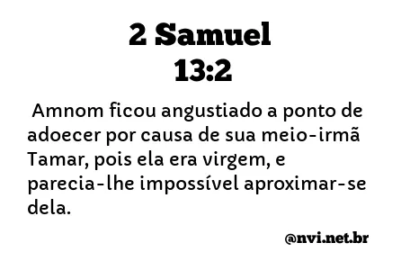 2 SAMUEL 13:2 NVI NOVA VERSÃO INTERNACIONAL