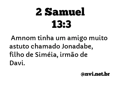 2 SAMUEL 13:3 NVI NOVA VERSÃO INTERNACIONAL