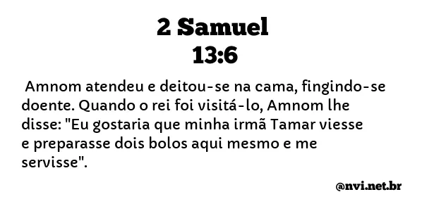 2 SAMUEL 13:6 NVI NOVA VERSÃO INTERNACIONAL