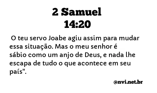 2 SAMUEL 14:20 NVI NOVA VERSÃO INTERNACIONAL