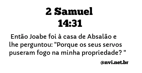 2 SAMUEL 14:31 NVI NOVA VERSÃO INTERNACIONAL