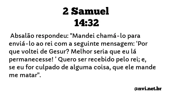 2 SAMUEL 14:32 NVI NOVA VERSÃO INTERNACIONAL