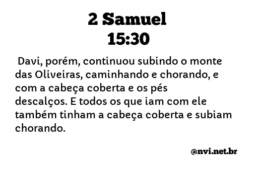 2 SAMUEL 15:30 NVI NOVA VERSÃO INTERNACIONAL