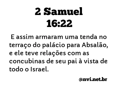 2 SAMUEL 16:22 NVI NOVA VERSÃO INTERNACIONAL