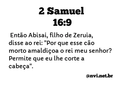 2 SAMUEL 16:9 NVI NOVA VERSÃO INTERNACIONAL