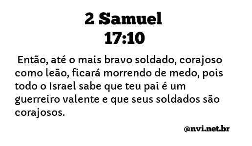 2 SAMUEL 17:10 NVI NOVA VERSÃO INTERNACIONAL