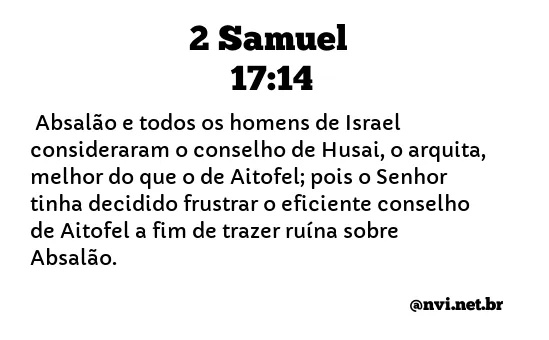 2 SAMUEL 17:14 NVI NOVA VERSÃO INTERNACIONAL