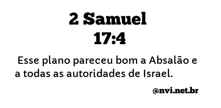 2 SAMUEL 17:4 NVI NOVA VERSÃO INTERNACIONAL