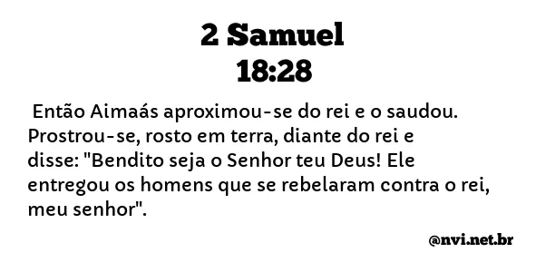 2 SAMUEL 18:28 NVI NOVA VERSÃO INTERNACIONAL