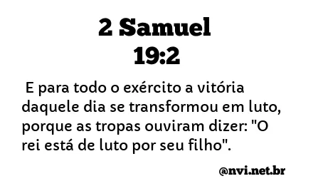 2 SAMUEL 19:2 NVI NOVA VERSÃO INTERNACIONAL