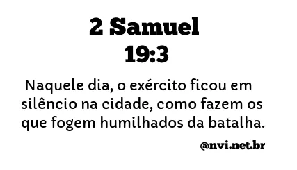 2 SAMUEL 19:3 NVI NOVA VERSÃO INTERNACIONAL