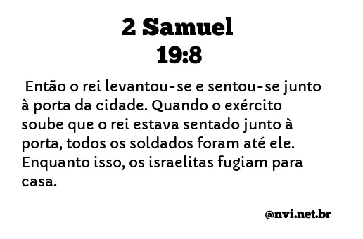 2 SAMUEL 19:8 NVI NOVA VERSÃO INTERNACIONAL