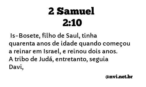 2 SAMUEL 2:10 NVI NOVA VERSÃO INTERNACIONAL