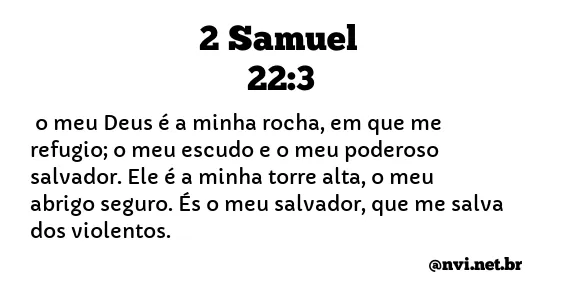 2 SAMUEL 22:3 NVI NOVA VERSÃO INTERNACIONAL