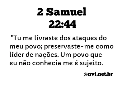 2 SAMUEL 22:44 NVI NOVA VERSÃO INTERNACIONAL