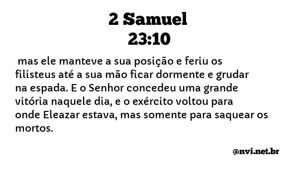 2 SAMUEL 23:10 NVI NOVA VERSÃO INTERNACIONAL