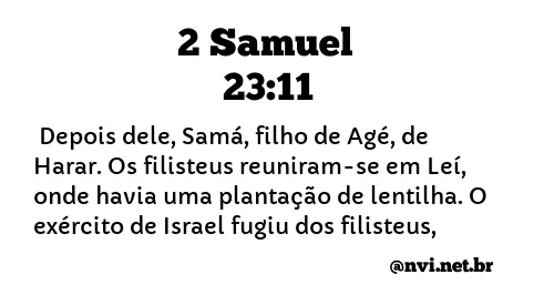 2 SAMUEL 23:11 NVI NOVA VERSÃO INTERNACIONAL