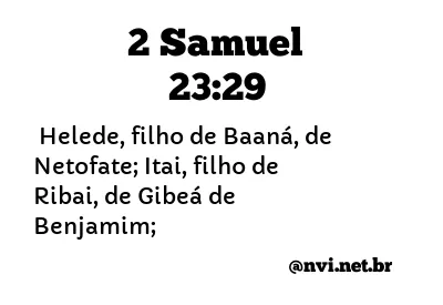 2 SAMUEL 23:29 NVI NOVA VERSÃO INTERNACIONAL