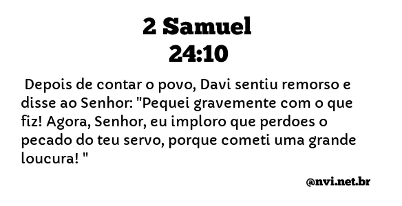 2 SAMUEL 24:10 NVI NOVA VERSÃO INTERNACIONAL
