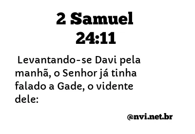 2 SAMUEL 24:11 NVI NOVA VERSÃO INTERNACIONAL