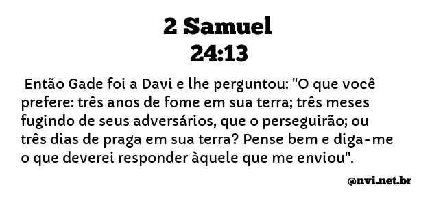 2 SAMUEL 24:13 NVI NOVA VERSÃO INTERNACIONAL