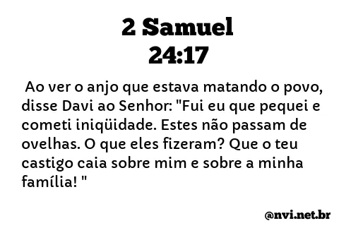 2 SAMUEL 24:17 NVI NOVA VERSÃO INTERNACIONAL