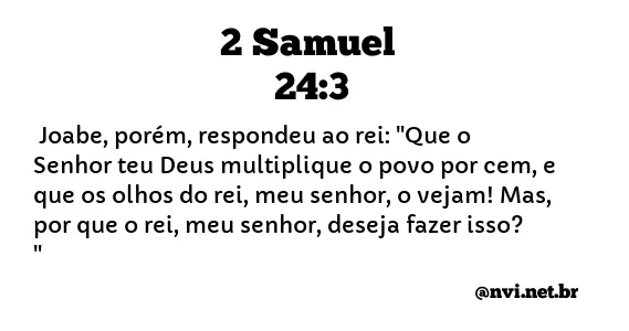 2 SAMUEL 24:3 NVI NOVA VERSÃO INTERNACIONAL