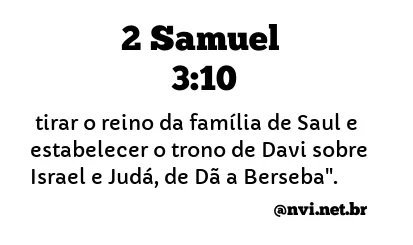 2 SAMUEL 3:10 NVI NOVA VERSÃO INTERNACIONAL