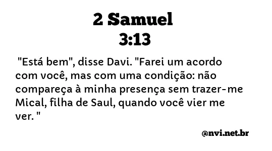 2 SAMUEL 3:13 NVI NOVA VERSÃO INTERNACIONAL