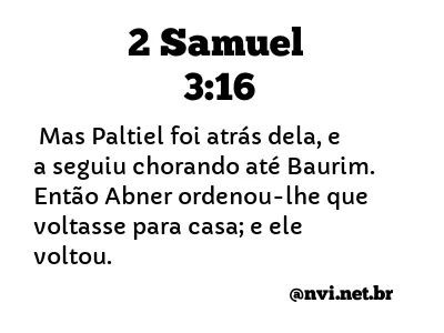 2 SAMUEL 3:16 NVI NOVA VERSÃO INTERNACIONAL
