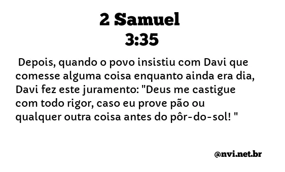 2 SAMUEL 3:35 NVI NOVA VERSÃO INTERNACIONAL