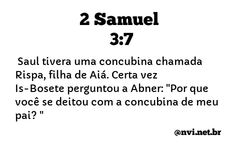 2 SAMUEL 3:7 NVI NOVA VERSÃO INTERNACIONAL