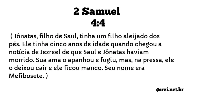 2 SAMUEL 4:4 NVI NOVA VERSÃO INTERNACIONAL