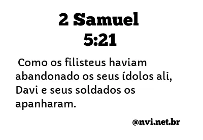 2 SAMUEL 5:21 NVI NOVA VERSÃO INTERNACIONAL