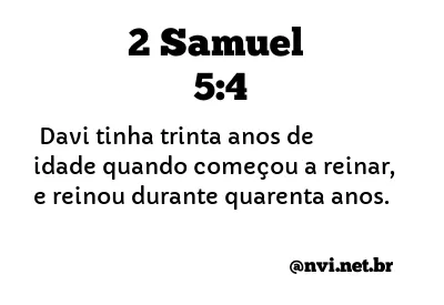 2 SAMUEL 5:4 NVI NOVA VERSÃO INTERNACIONAL