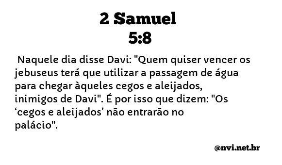 2 SAMUEL 5:8 NVI NOVA VERSÃO INTERNACIONAL