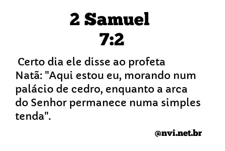 2 SAMUEL 7:2 NVI NOVA VERSÃO INTERNACIONAL