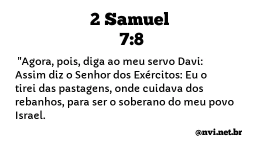 2 SAMUEL 7:8 NVI NOVA VERSÃO INTERNACIONAL