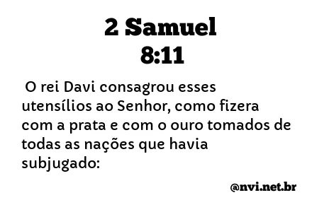 2 SAMUEL 8:11 NVI NOVA VERSÃO INTERNACIONAL