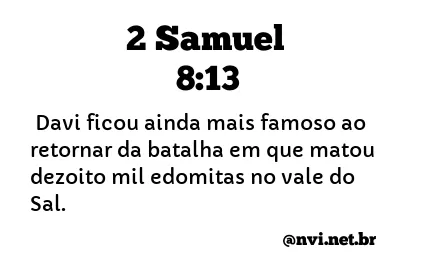 2 SAMUEL 8:13 NVI NOVA VERSÃO INTERNACIONAL