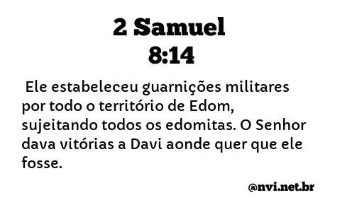 2 SAMUEL 8:14 NVI NOVA VERSÃO INTERNACIONAL