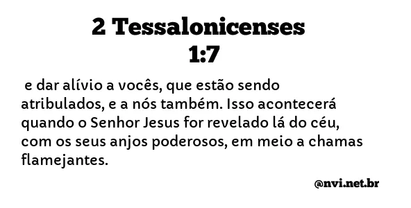 2 TESSALONICENSES 1:7 NVI NOVA VERSÃO INTERNACIONAL