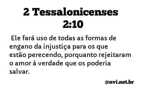 2 TESSALONICENSES 2:10 NVI NOVA VERSÃO INTERNACIONAL