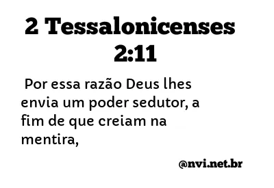 2 TESSALONICENSES 2:11 NVI NOVA VERSÃO INTERNACIONAL