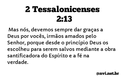 2 TESSALONICENSES 2:13 NVI NOVA VERSÃO INTERNACIONAL