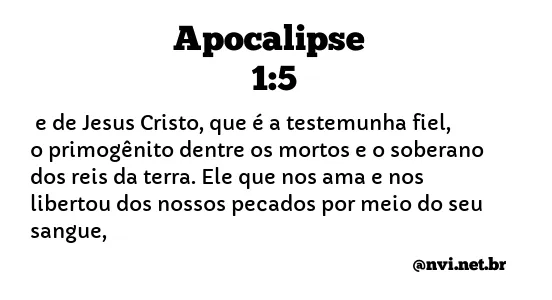 APOCALIPSE 1:5 NVI NOVA VERSÃO INTERNACIONAL