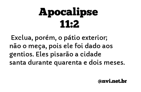 APOCALIPSE 11:2 NVI NOVA VERSÃO INTERNACIONAL